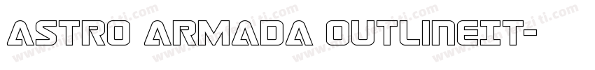 Astro Armada OutlineIt字体转换